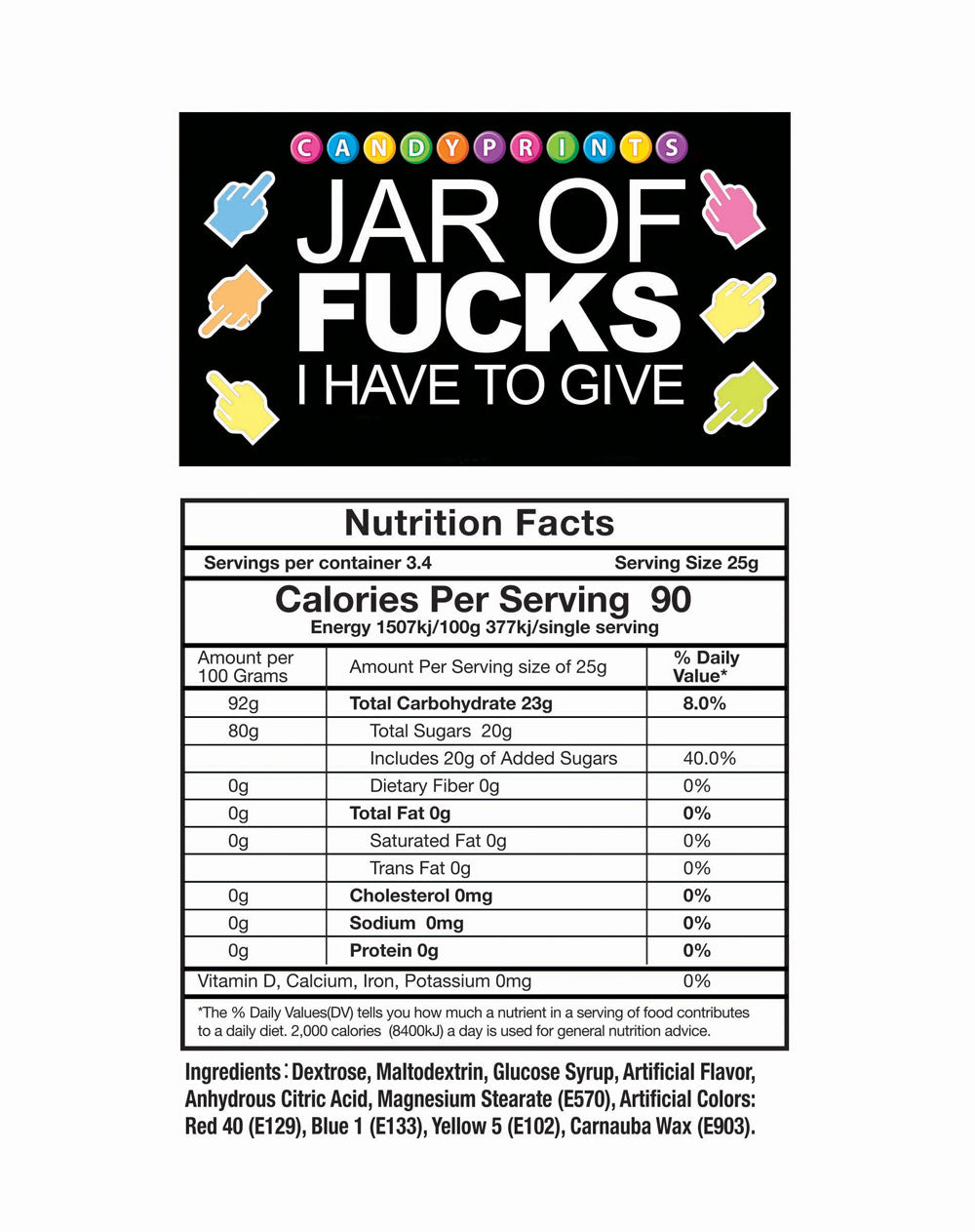 Jar of Fucks I Have to Give 2lb Tart Candy